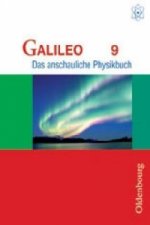 Galileo - Das anschauliche Physikbuch - Ausgabe für Gymnasien in Bayern - 9. Jahrgangsstufe