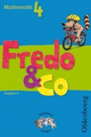 Fredo - Mathematik - Ausgabe A - 2009 - 4. Schuljahr