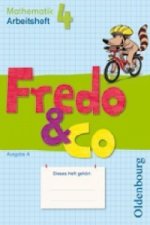 Fredo - Mathematik - Ausgabe A - 2009 - 4. Schuljahr