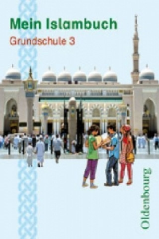 Mein Islambuch - 3. Schuljahr