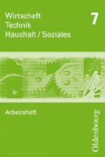 Wirtschaft - Technik - Haushalt/Soziales - Zum Lehrplan in Sachsen - 7. Schuljahr
