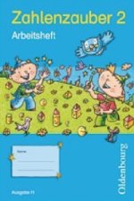Zahlenzauber - Mathematik für Grundschulen - Ausgabe H für Nordrhein-Westfalen, Niedersachsen, Hamburg, Bremen und Schleswig-Holstein - 2010 - 2. Schu