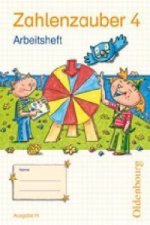 Zahlenzauber - Mathematik für Grundschulen - Ausgabe H für Nordrhein-Westfalen, Niedersachsen, Hamburg, Bremen und Schleswig-Holstein - 2010 - 4. Schu