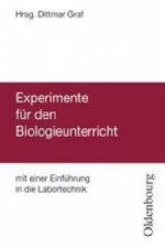 Experimente für den Biologieunterricht