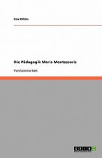 Padagogik Maria Montessoris