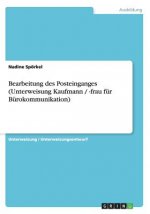 Bearbeitung des Posteinganges (Unterweisung Kaufmann / -frau für Bürokommunikation)