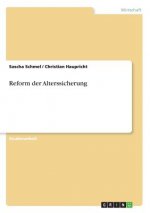 Reform der Alterssicherung