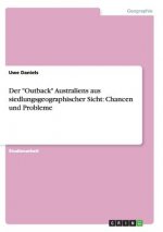 Outback Australiens aus siedlungsgeographischer Sicht