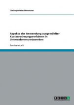 Aspekte der Anwendung ausgewahlter Kostenrechnungsverfahren in Unternehmensnetzwerken
