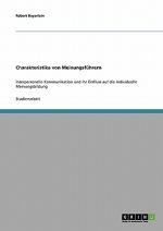 Charakteristika von Meinungsfuhrern