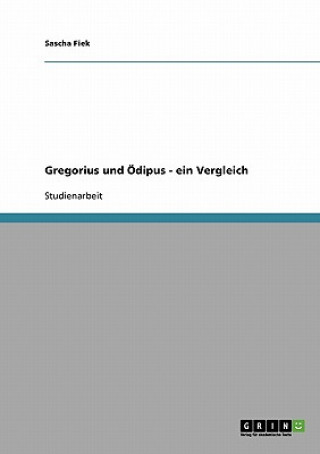 Gregorius und OEdipus - ein Vergleich