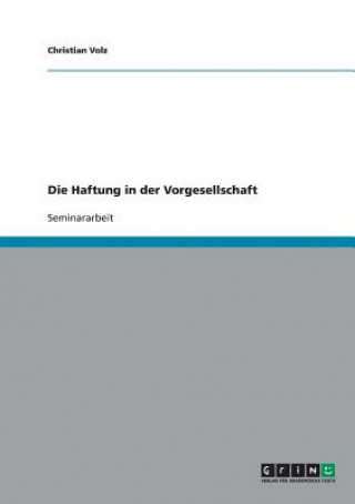 Haftung in der Vorgesellschaft