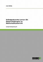 Selbstgesteuertes Lernen