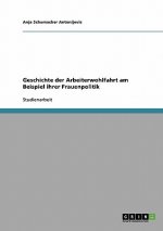 Geschichte der Arbeiterwohlfahrt am Beispiel ihrer Frauenpolitik