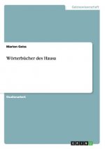 Woerterbucher des Hausa