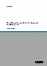 Wie effizient ist der britische National Health Service?