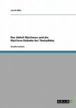 Abfall Mytilenes und die Mytilene-Debatte bei Thukydides