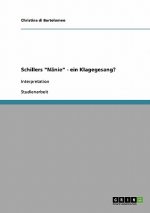 Schillers Nanie - ein Klagegesang?