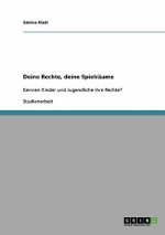 Deine Rechte, deine Spielräume