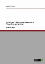 Schach von Wuthenow. Person und Verweisungscharakter