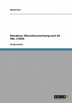Einnahme- UEberschussrechnung nach 4 Abs. 3 EStG