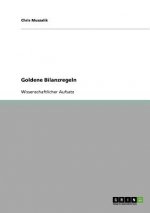 Goldene Bilanzregeln