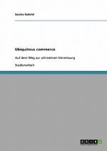 Ubiquitous commerce