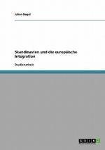 Skandinavien und die europaische Integration