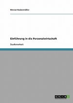 Einfuhrung in die Personalwirtschaft