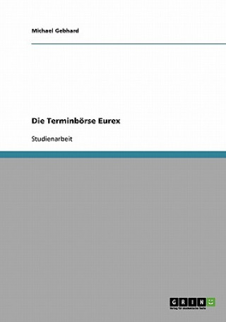 Terminboerse Eurex