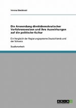Anwendung direktdemokratischer Verfahrensweisen und ihre Auswirkungen auf die politische Kultur