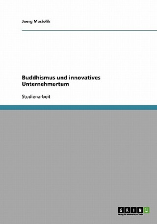 Buddhismus und innovatives Unternehmertum
