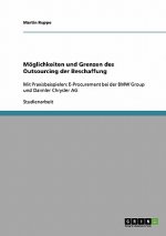 Outsourcing Der Beschaffung. Moglichkeiten Und Grenzen