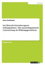 Zur Rhetorik boersenbezogener Stellungnahmen - Eine psycholinguistische Untersuchung des Wirkungsgeschehens