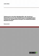 Stärkung der aktuellen Marktposition des deutschen Bustourismus durch Optimierung der absatzpolitischen Instrumente