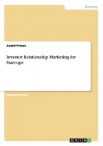 Investor Relationship Marketing for Start-ups