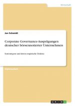 Corporate Governance-Ausprägungen deutscher börsennotierter Unternehmen