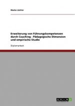 Erweiterung von Fuhrungskompetenzen durch Coaching