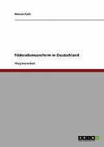 Föderalismusreform in Deutschland