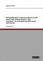 Ku Klux Klan in American literature and films