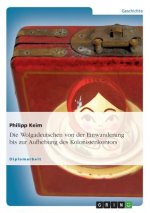 Wolgadeutschen Von Der Einwanderung Bis Zur Aufhebung Des Kolonistenkontors