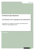 Der Einsatz von Computern im Lehrbereich