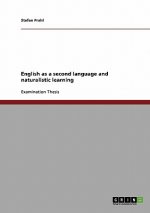 English as a second language and naturalistic learning