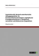 Interkulturelle deutsch-amerikanische Alltagsgesprache