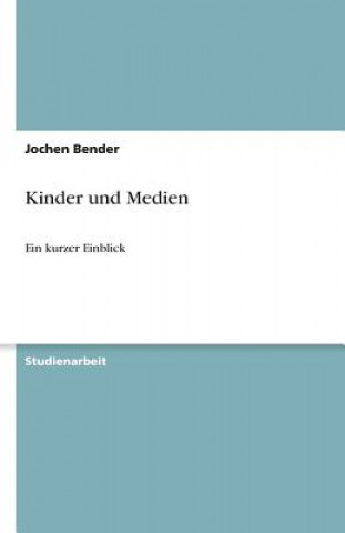 Kinder und Medien