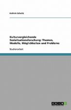 Kulturvergleichende Sozialisationsforschung