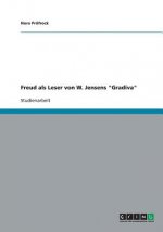 Freud als Leser von W. Jensens Gradiva