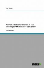 Formen artistischer Oralitat in Jose Saramagos Memorial do Convento