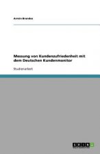 Messung von Kundenzufriedenheit mit dem Deutschen Kundenmonitor