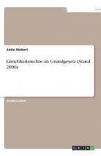 Gleichheitsrechte im Grundgesetz (Stand 2006)